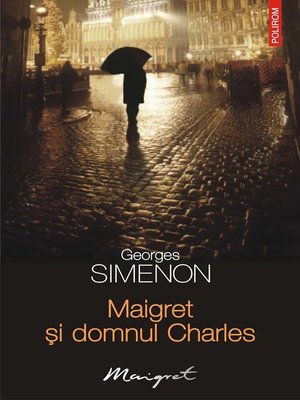 cover image of Maigret și domnul Charles